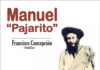 Francisco Concepción rescata la memoria de Manuel ‘Pajarito’, «el pordiosero más ilustre de Tenerife» 'Manuel Pajarito', de Francisco Concepción